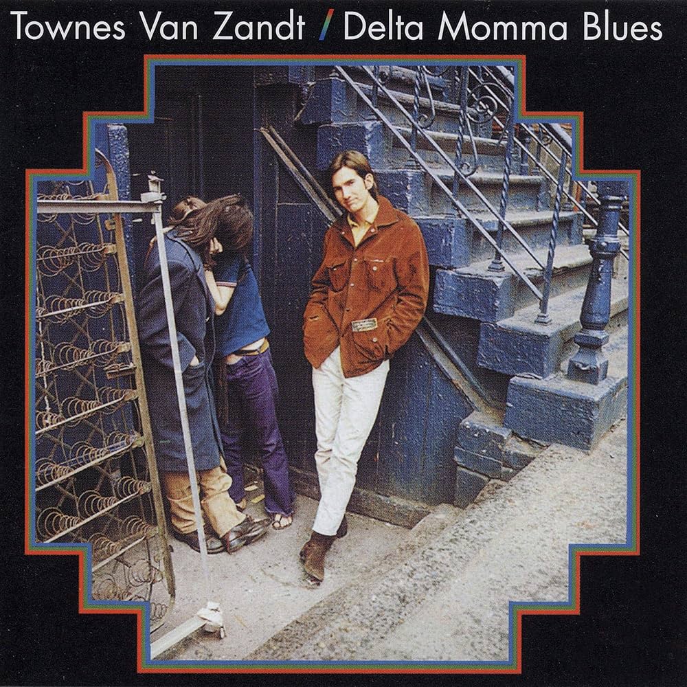 TOWNES VAN ZANDT "DELTA MOMMA BLUES" VINYL LP