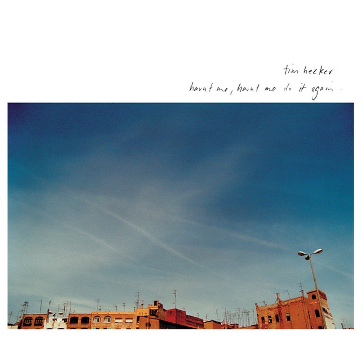TIM HECKER "HAUNT ME HAUNT ME DO IT AGAIN" CD