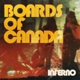 BOARDS OF CANADA "INFERNO" VINYL LP