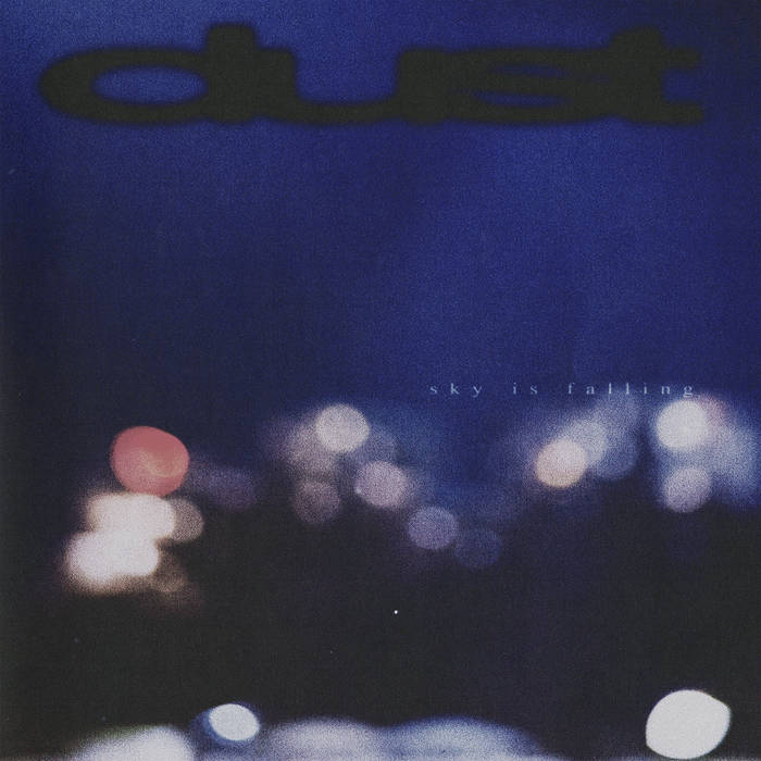 DUST "SKY IS FALLING" VINYL LP