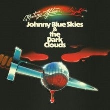 JOHNNY BLUE SKIES & THE DARK CLOUDS "MUTINY AFTER MIDNIGHT" CD