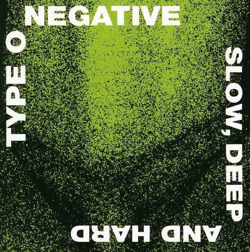 TYPE O NEGATIVE "SLOW DEEP & HARD" CD