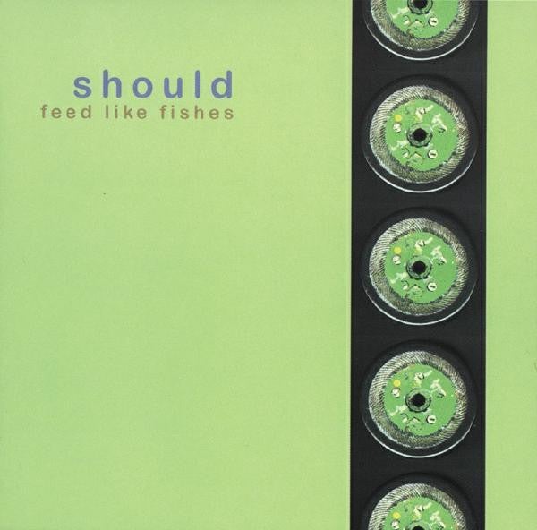 SHOULD "FEED LIKE FISHES" CD