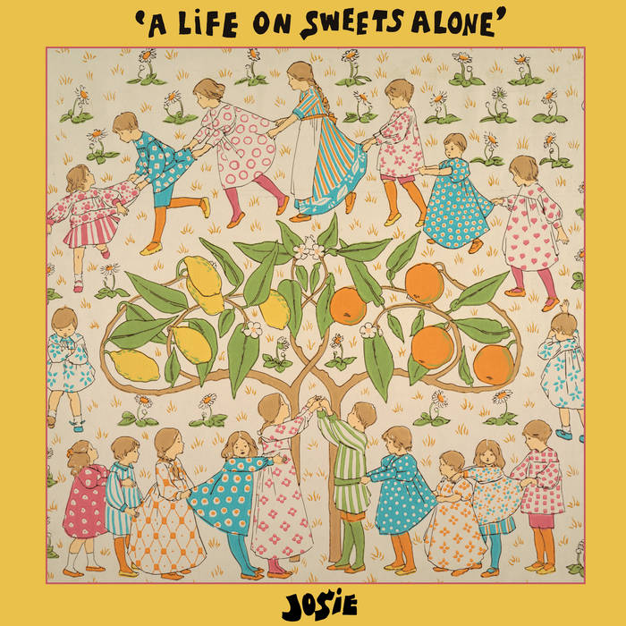 JOSIE "A LIFE ON SWEETS ALONE" VINYL LP