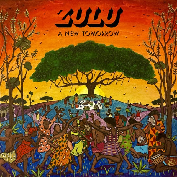 ZULU "A NEW TOMORROW" VINYL LP