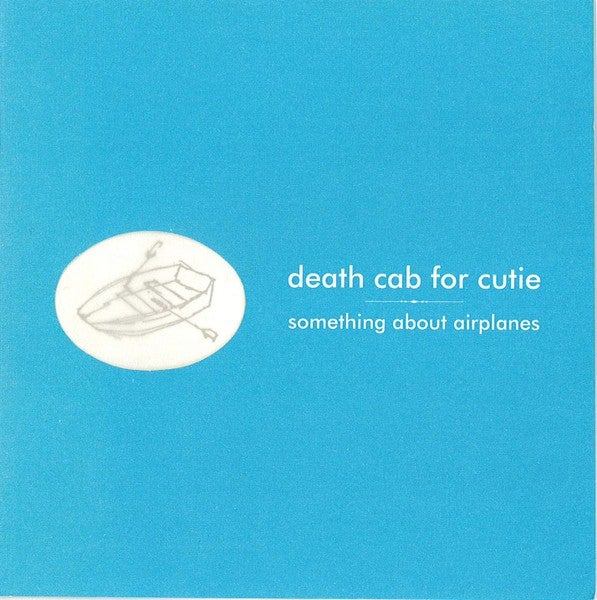 DEATH CAB FOR CUTIE "SOMETHING ABOUT AIRPLANES" VINYL LP
