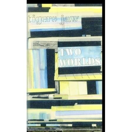 TIGERS JAW "TWO WORLDS" CASSETTE