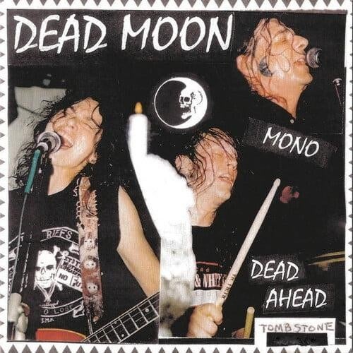 DEAD MOON "DEAD AHEAD" VINYL LP