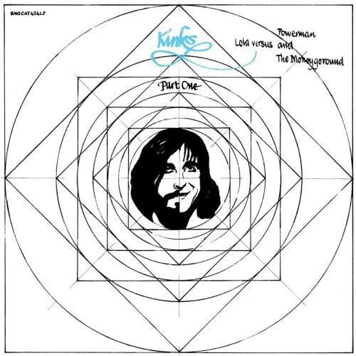 KINKS, THE "LOLA VERSUS POWERMAN AND THE MONEYGOROUND PART ONE" VINYL LP
