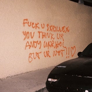 SKRILLEX "F*CK U SKRILLEX YOU THINK UR ANDY WARHOL BUT UR NOT!! <3" VINYL LP