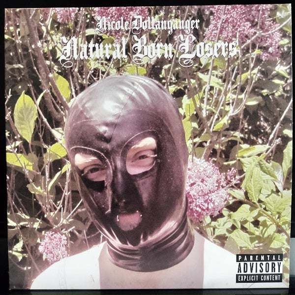 NICOLE DOLLANGANGER "NATURAL BORN LOSERS" VINYL LP