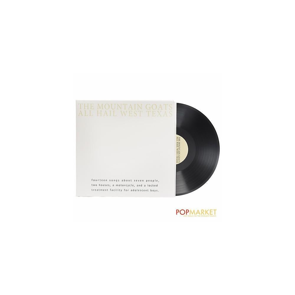 MOUNTAIN GOATS, THE "ALL HAIL WEST TEXAS" VINYL LP