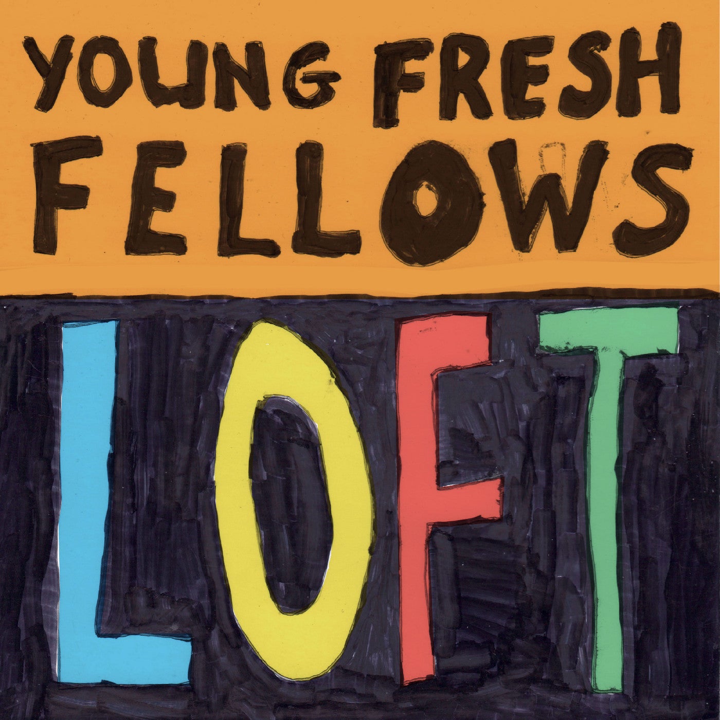 YOUNG FRESH FELLOWS "LOFT" VINYL LP