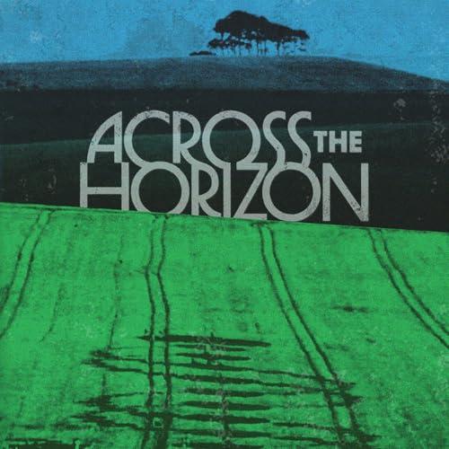 VARIOUS "ACROSS THE HORIZON"