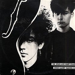 JESUS AND MARY CHAIN, THE "SOME CANDY TALKING E.P." RSD VINYL LP