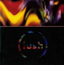 LUSH "GALA" CD