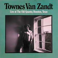 TOWNES VAN ZANDT "LIVE AT THE OLD QUARTER" VINYL LP
