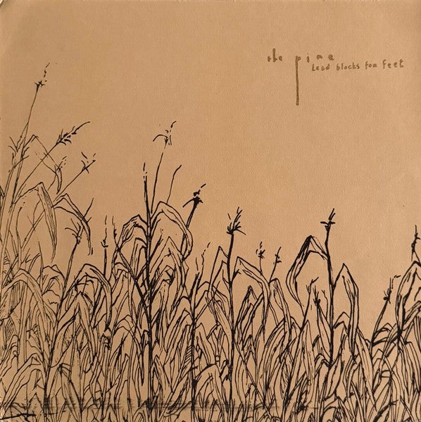 THE PINE "LEAD BLOCKS FOR FEET" VINYL LP